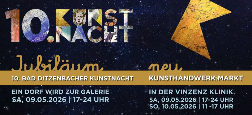 10. Bad Ditzenbacher Kunstnacht - eine Jubiläumsausgabe