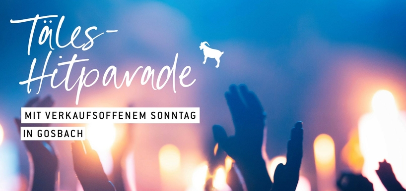 Täles-Hitparade mit verkaufsoffenem Sonntag
